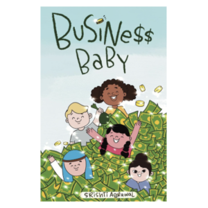 business baby book for kids 8 to 16 years learn about money by srishti agrawal